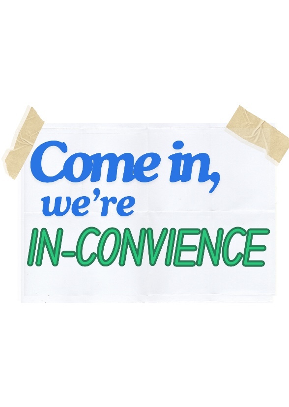 In-Convience