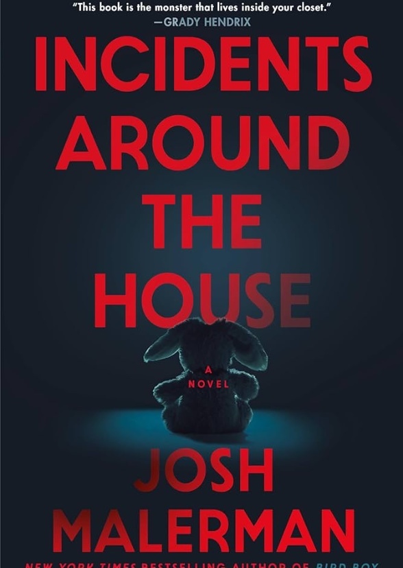 Incidents Around the House
