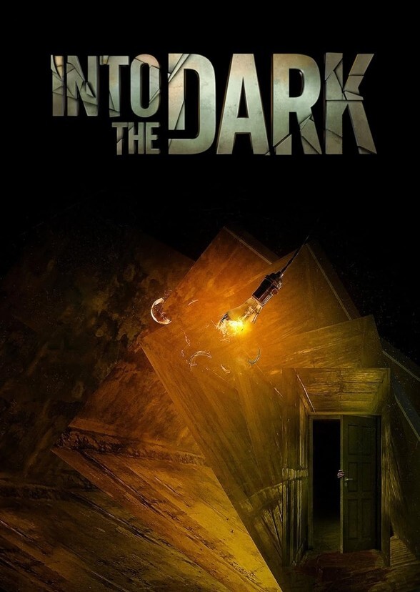Into The Dark (Tv Series 2027-2030)