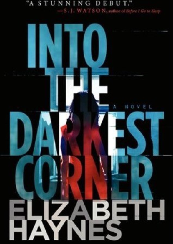 Into the Darkest Corner 
