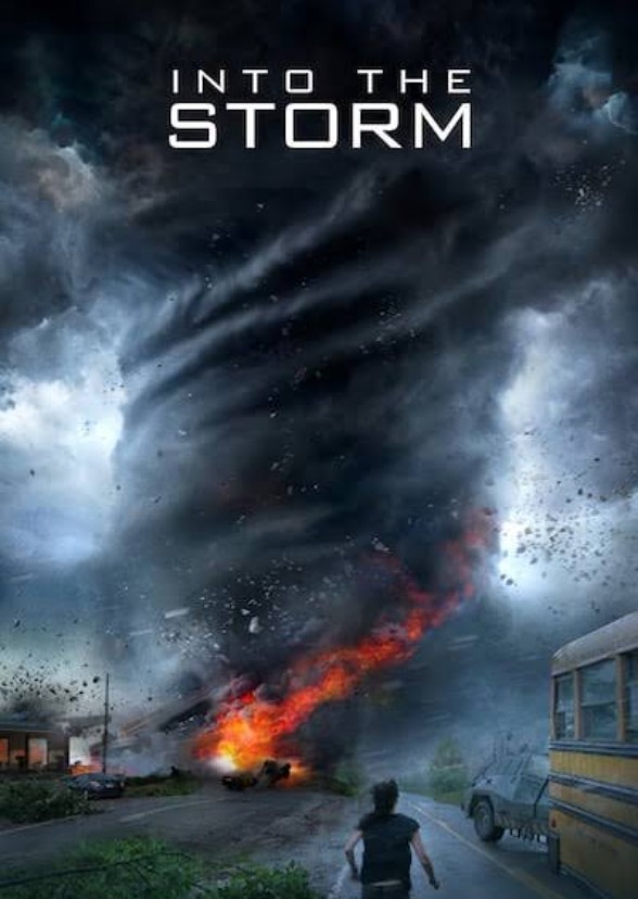 Into The Storm.