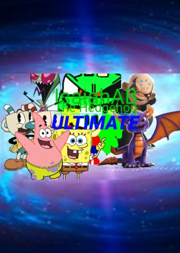 IsaiahAB The Hedgehog Heroes: Dimsension Univesre Ultimate 