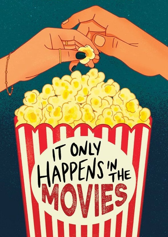 It Only Happens in the Movies