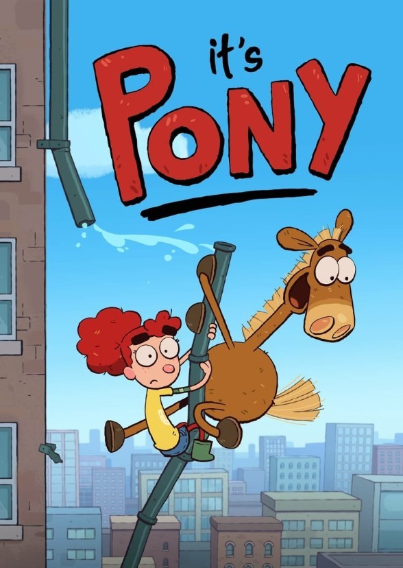 It's Pony (Live-Action)