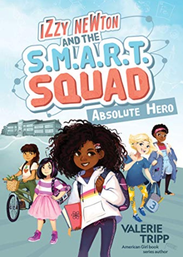 Izzy Newton and the S.M.A.R.T. Squad