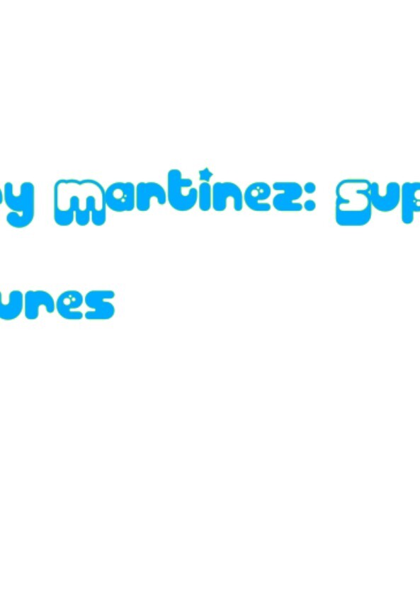 Jeismary Martinez: Super-Toon Adventures
