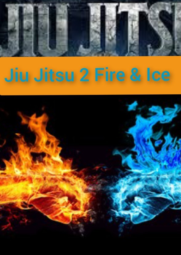 jiu jitsu 2 Fire and Ice