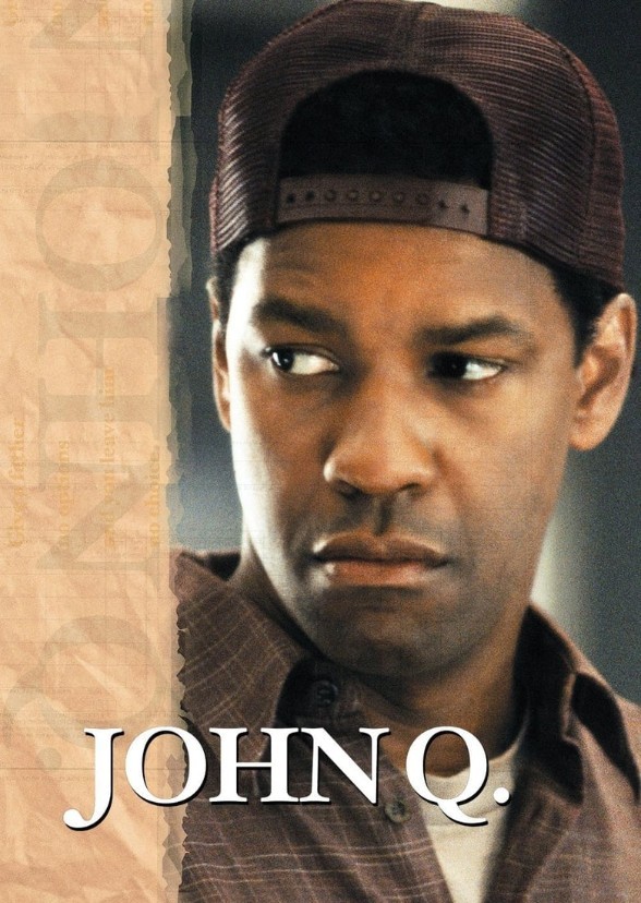 John Q Remake