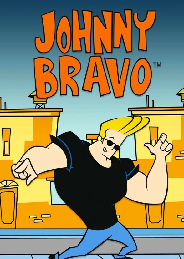Johnny Bravo (Live) (Action) (Teen) (Cast)