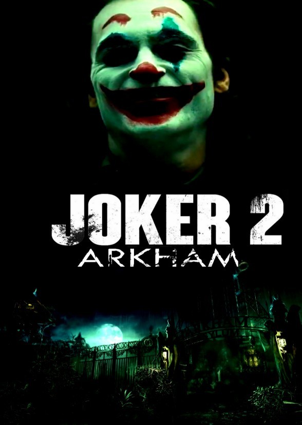 Joker 2: Arkham 