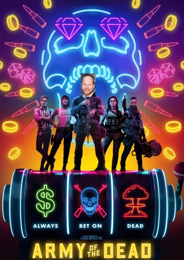Joss Whedon’s Army of the Dead