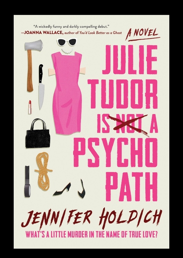 Julie Tudor is Not a Psychopath