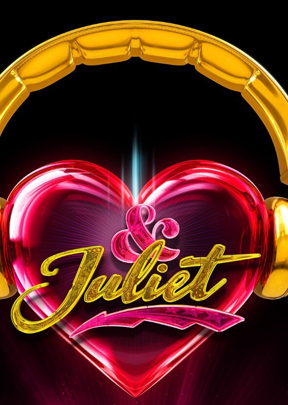 & Juliet