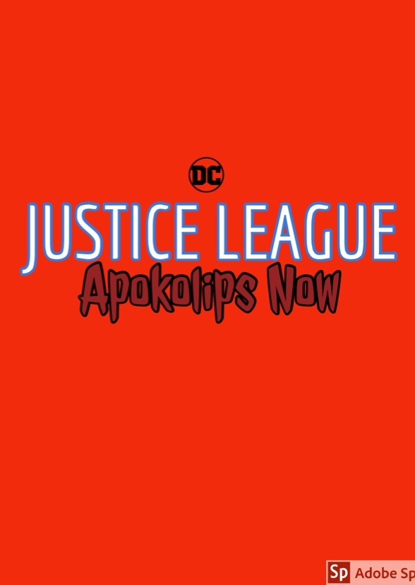 Justice League: Apokolips Now