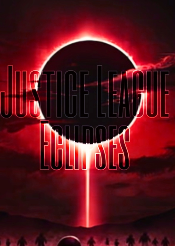 Justice League 3: Eclipses