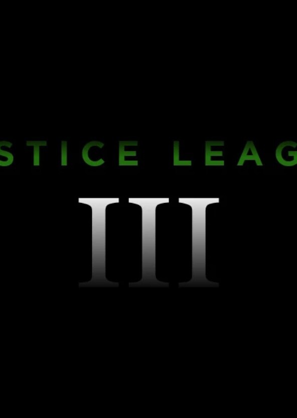 Justice League III (2026)