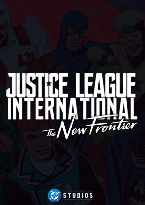 Justice League International: The New Frontier