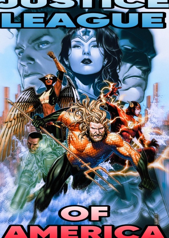 JUSTICE LEAGUE OF AMERICA: Season One