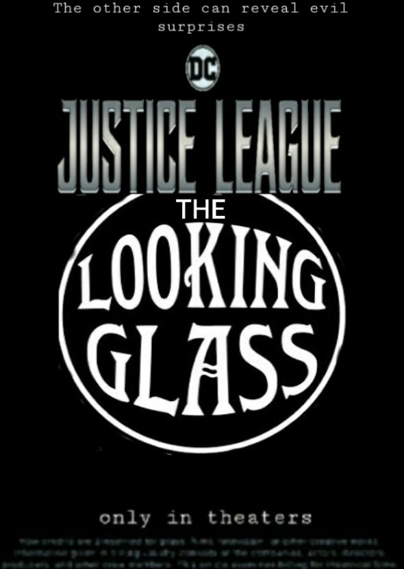 Justice League: The Looking Glass