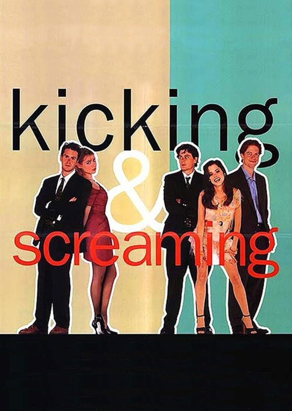 Kicking and Screaming (2015)