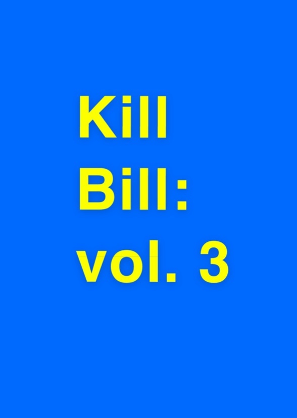 Kill Bill Vol. 3