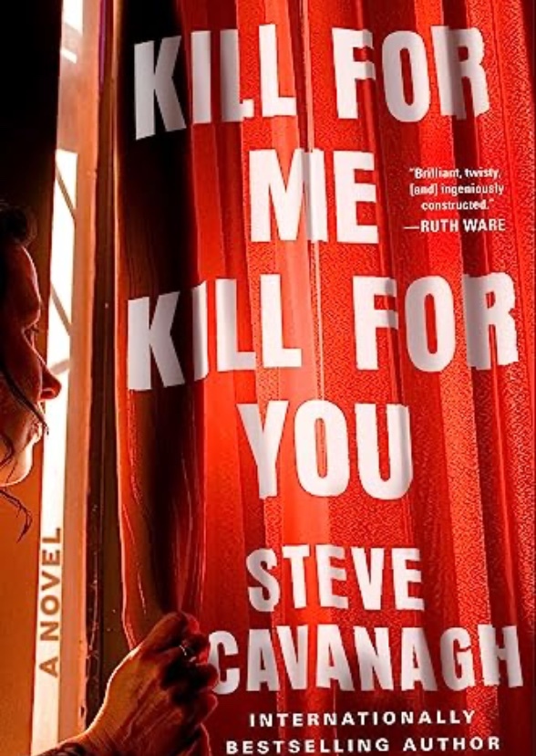 Kill for Me, Kill for You