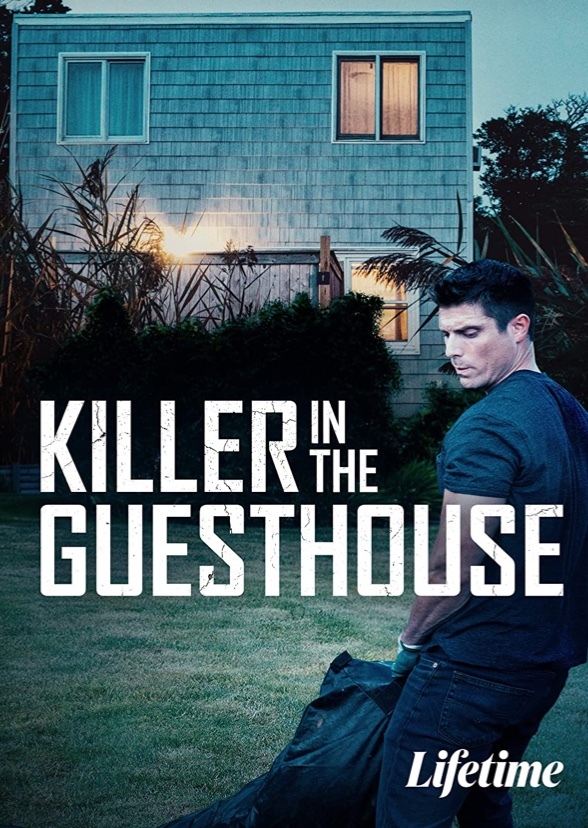 Killer in the guest house