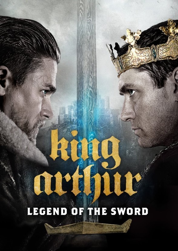 King Arthur: Legend of the Sword (2021)