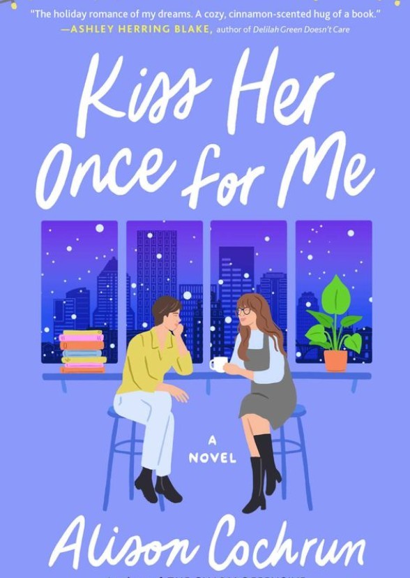 Kiss Her Once For Me