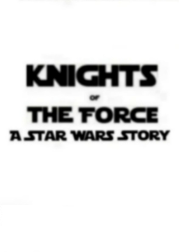 Knights of the force
