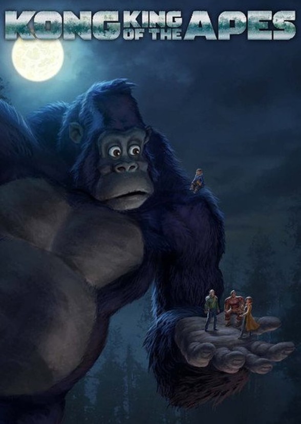 Kong: King of the Apes (live-action)