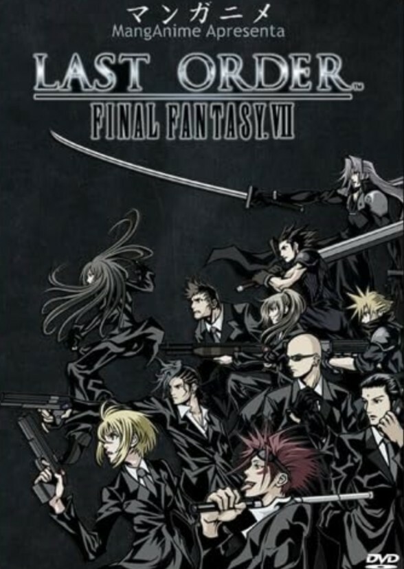 Last Order: Final Fantasy VII (Anime English Dub)