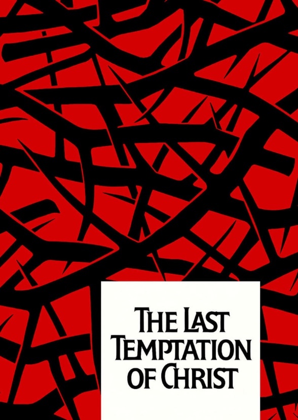 Last temptation of Christ 
