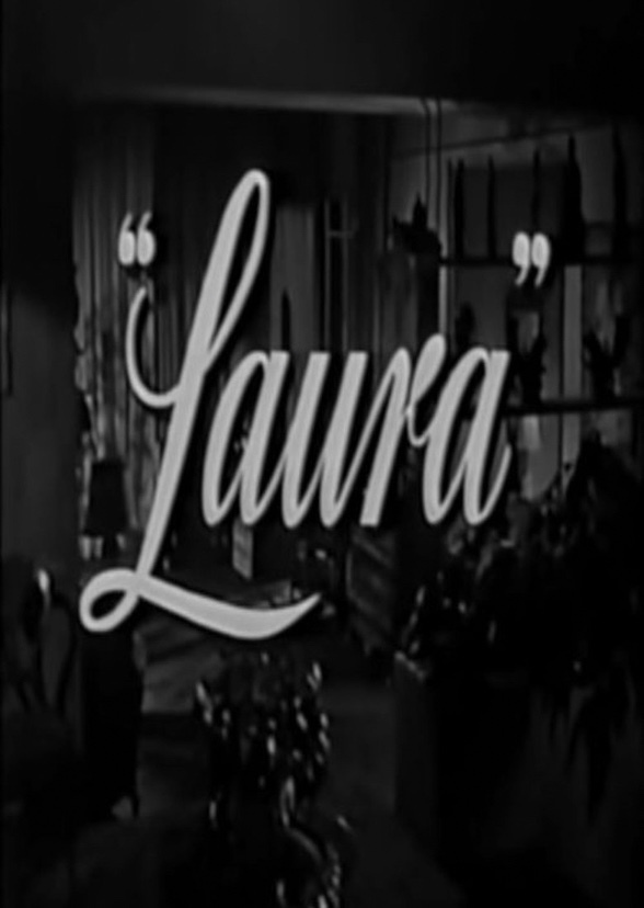 Laura 1944 Remake