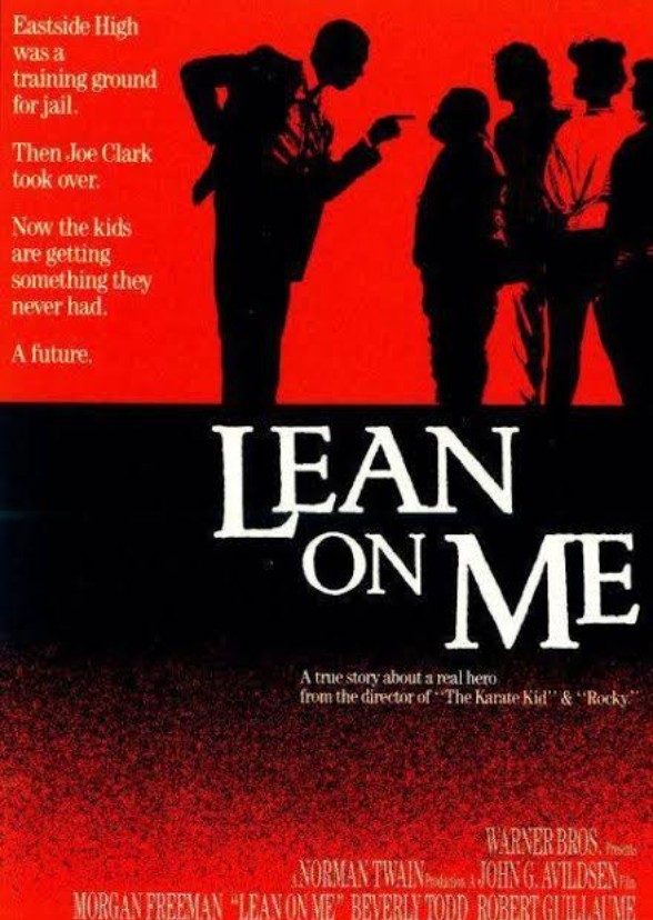 Lean On Me.