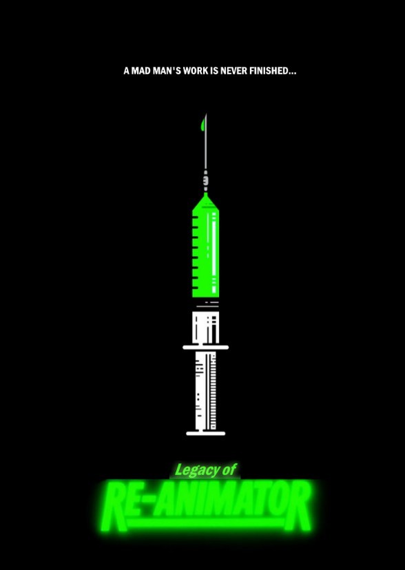Legacy of Re-Animator