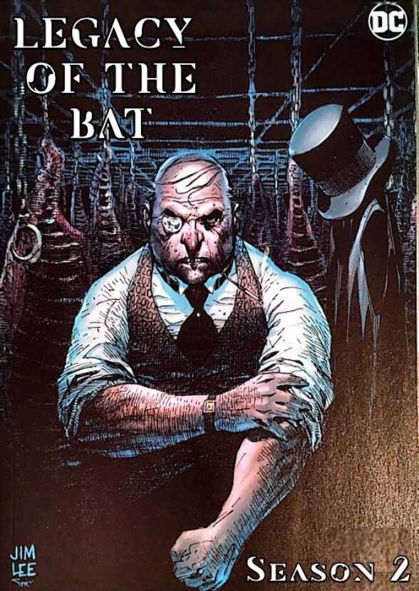 Legacy of the Bat - Season 2