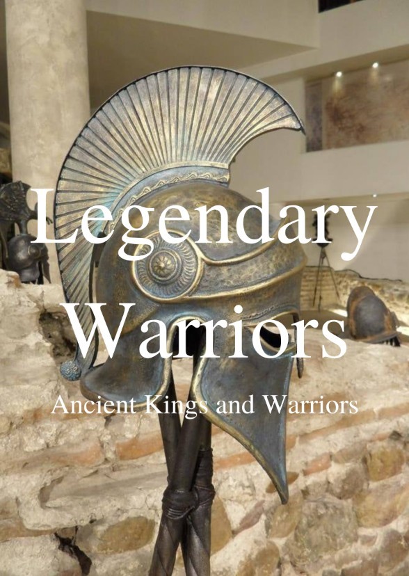 Legendary Warriors