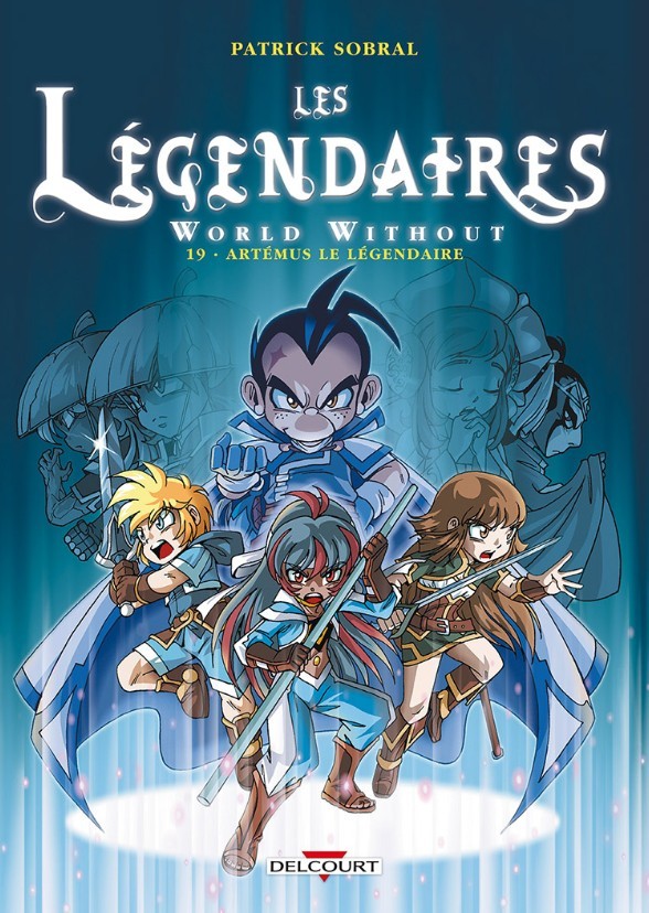 Les Légendaires : Artémus Le Légendaire 