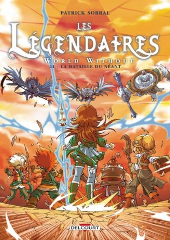Les Légendaires : La Bataille du Néant 