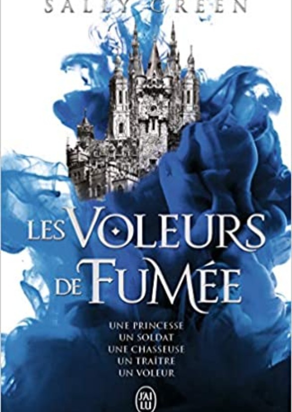 Les voleurs de fumée (Trilogie)