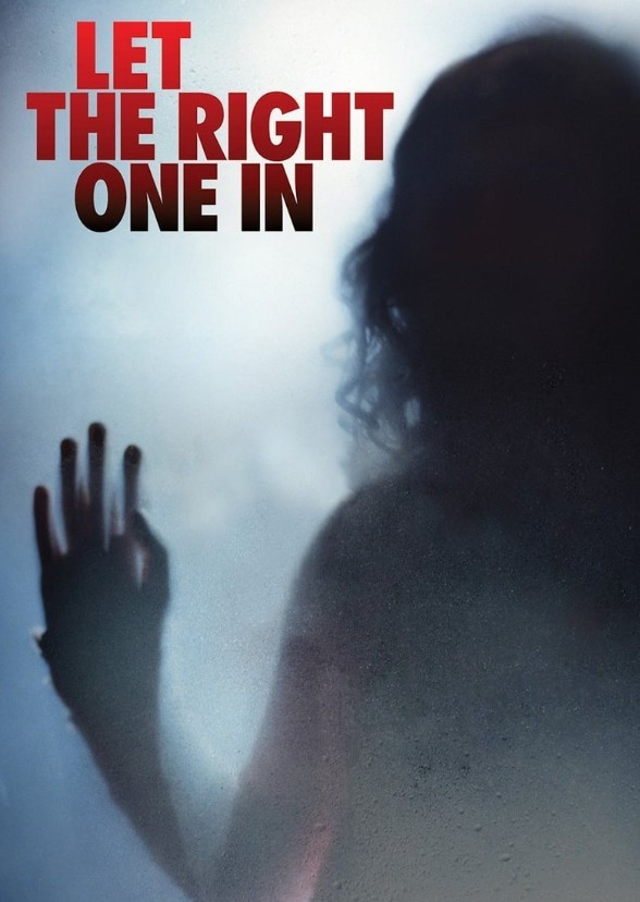 Let The Right One In (2018) 