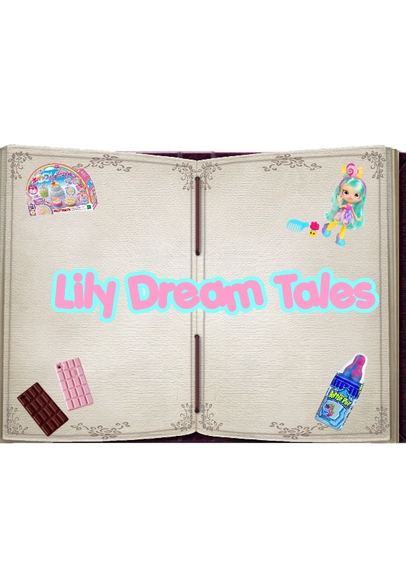 Lily Dream Tales