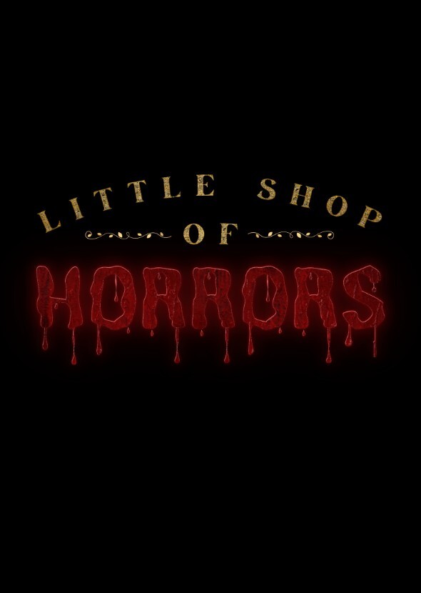 Little Shop of Horrors