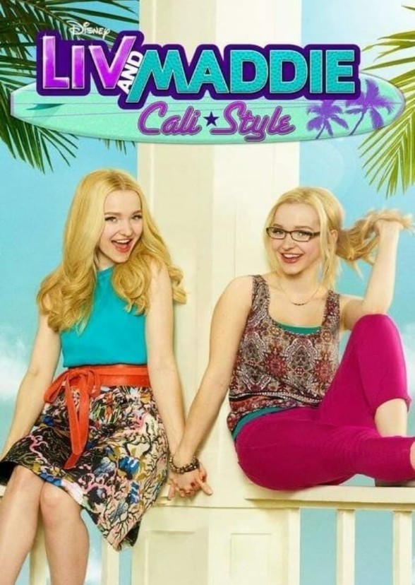Liv and Maddie