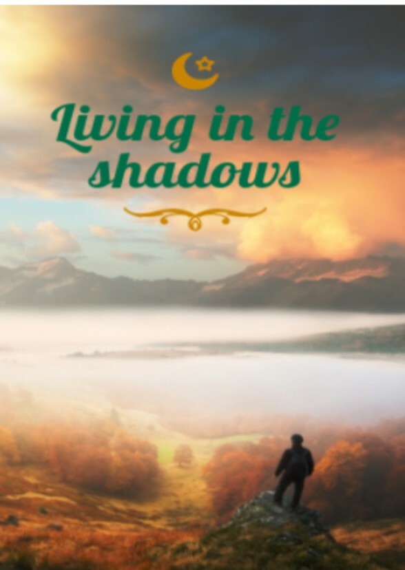 Living in the shadows