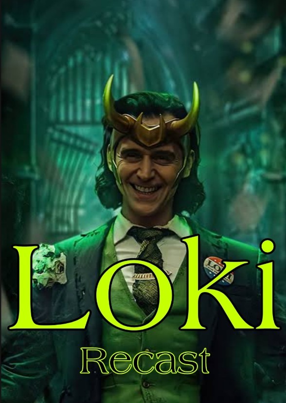 Loki Recast