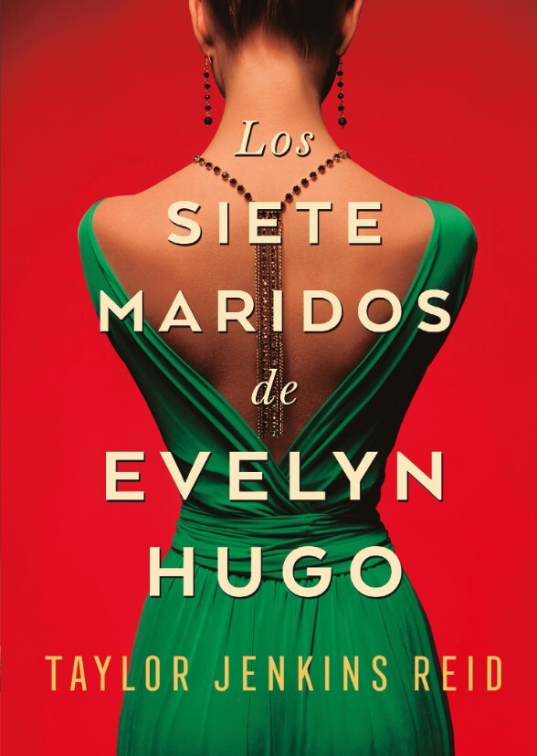 Los Siete Maridos de Evelyn Hugo