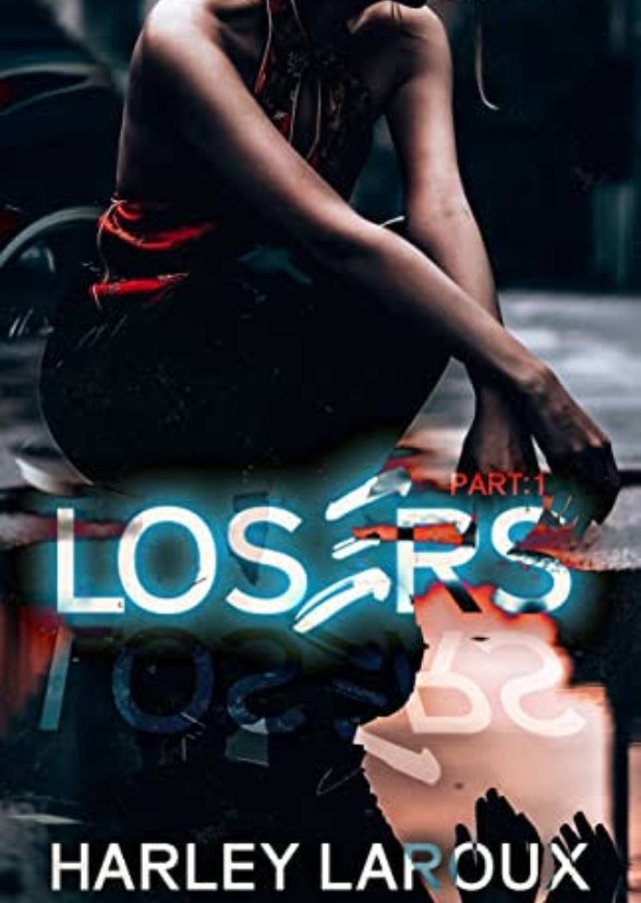 Losers - Part 1 & 2
