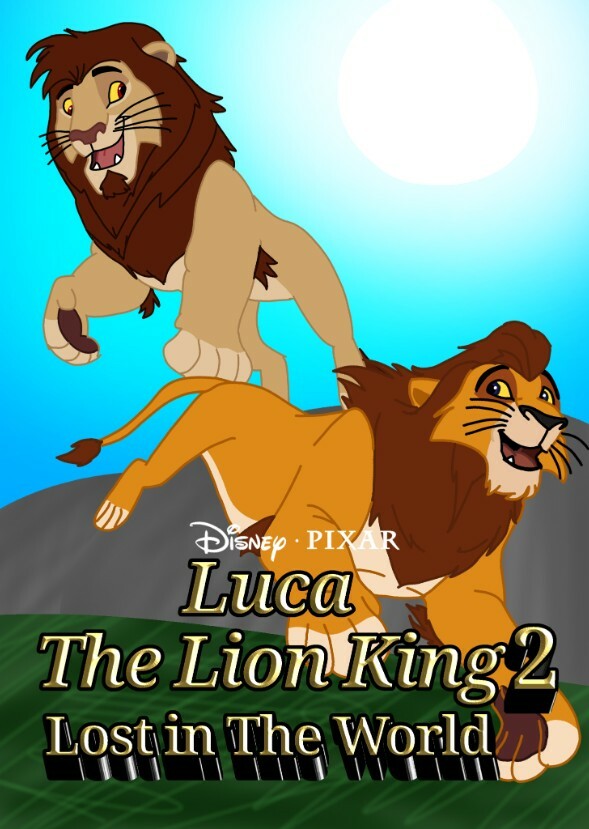 Luca the lion king 2 Lost In The World